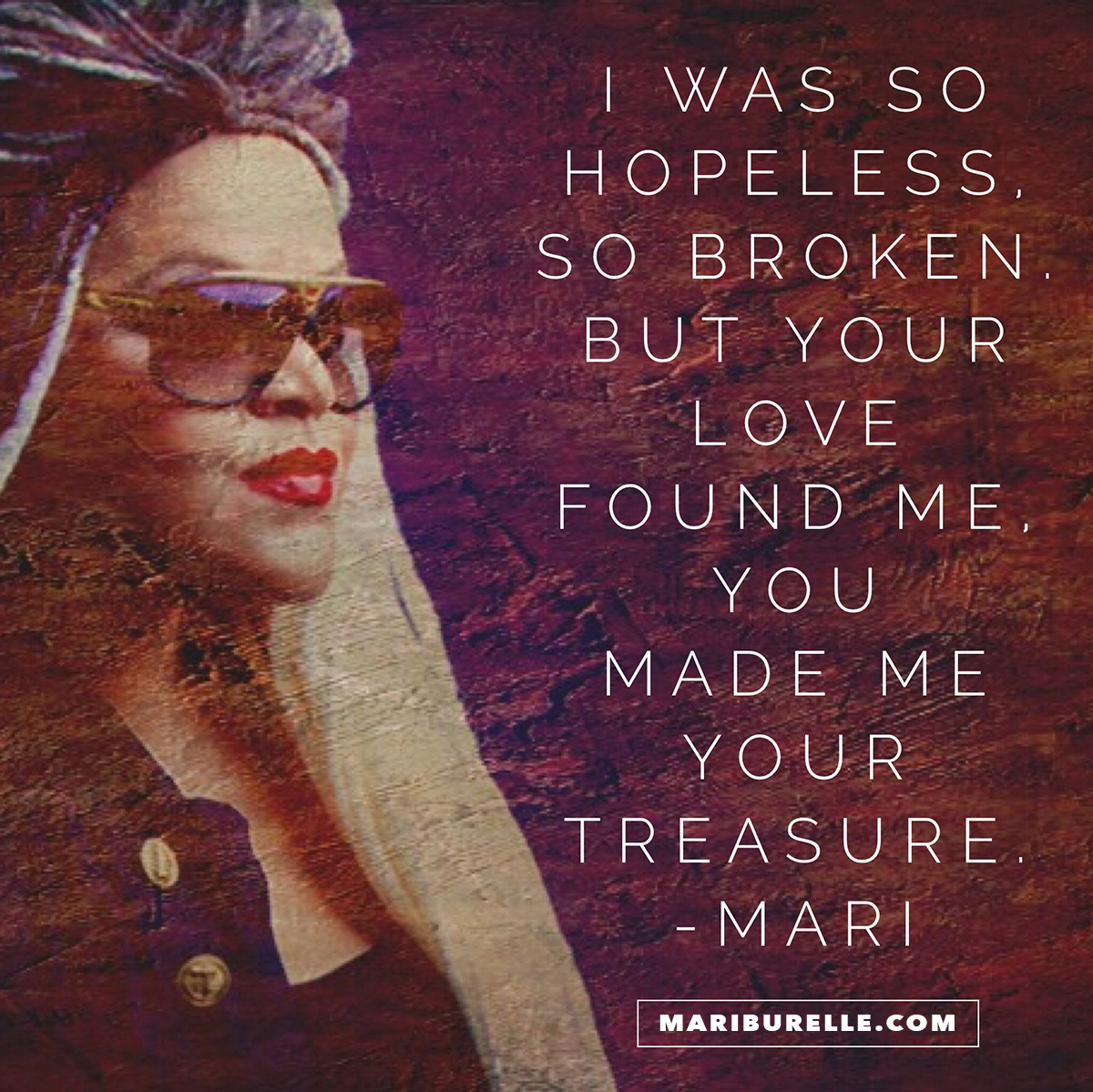 Mari - You Made Me Your Treasure