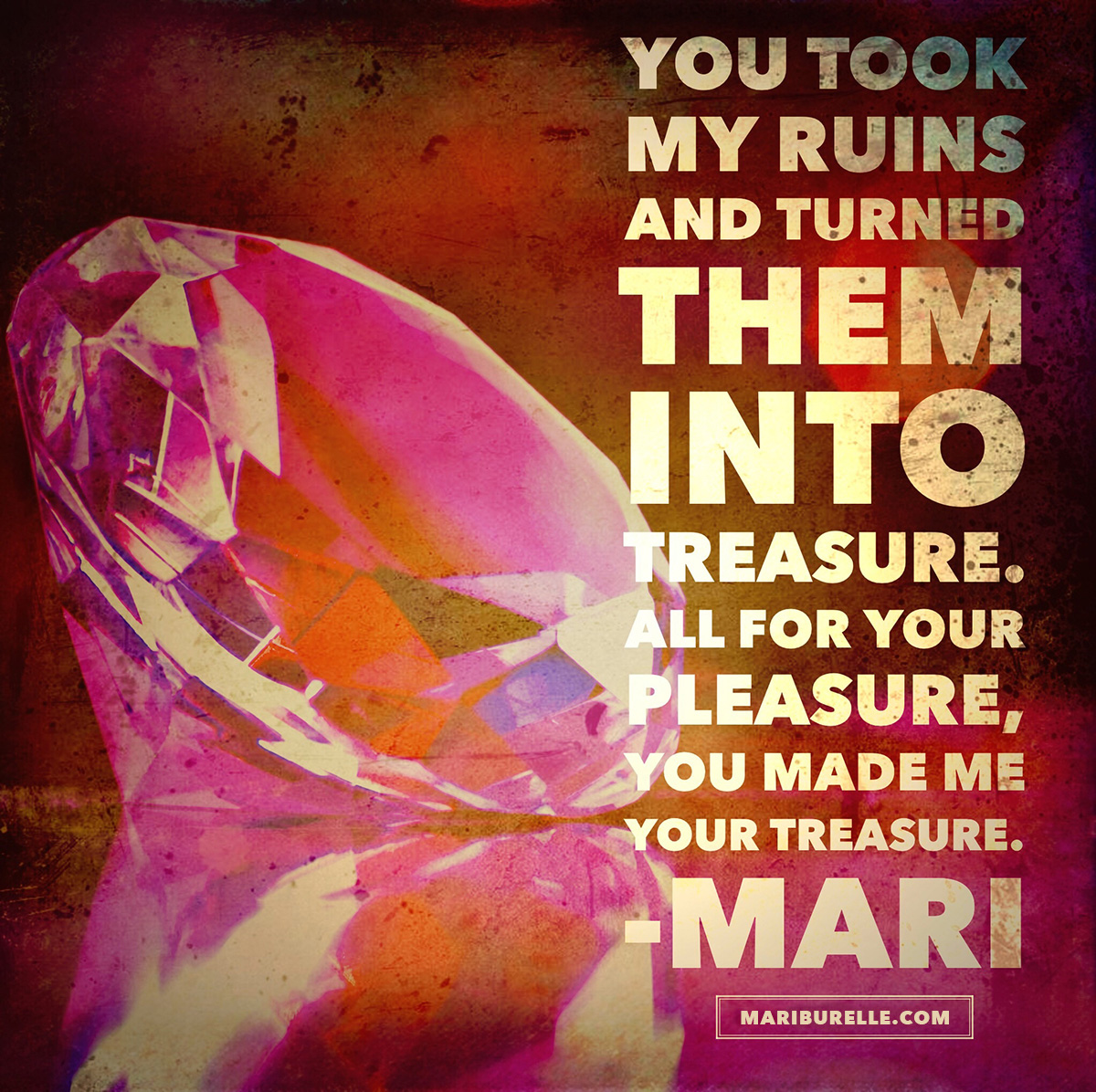 Mari - You Made Me Your Treasure
